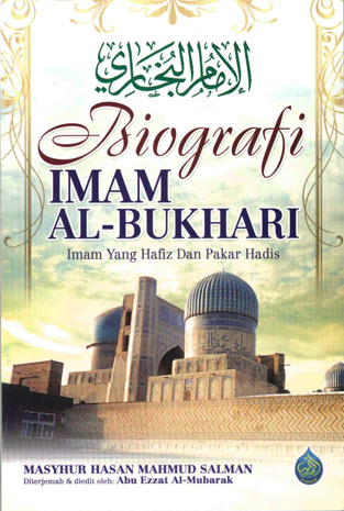 Biografi Imam Al-Bukhari - Syabab Online Bookstore